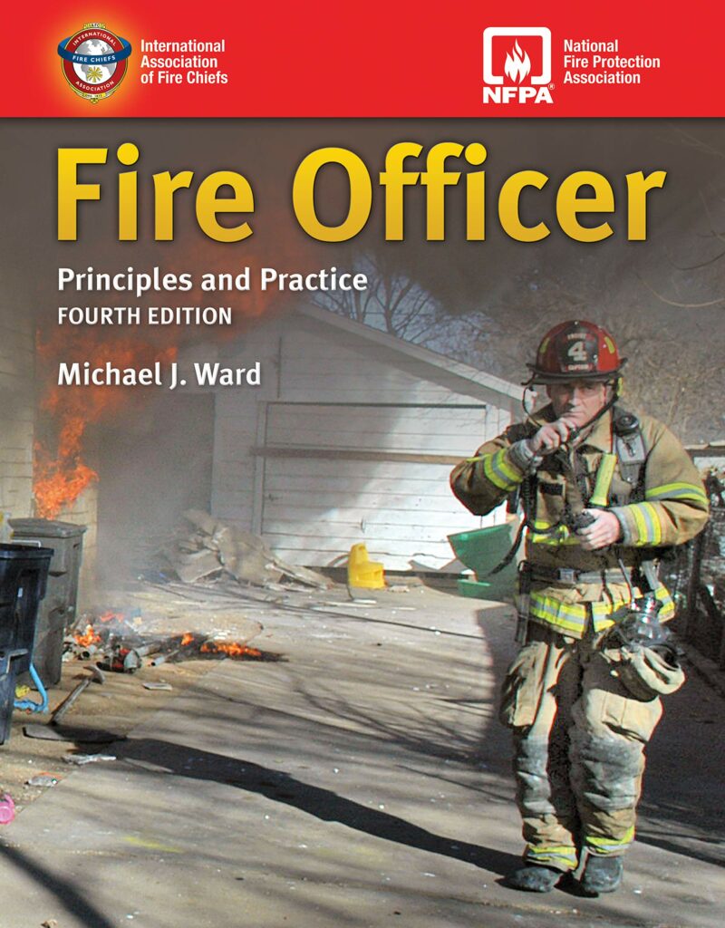 Fire Officer Principles and Practice Fourth Edition