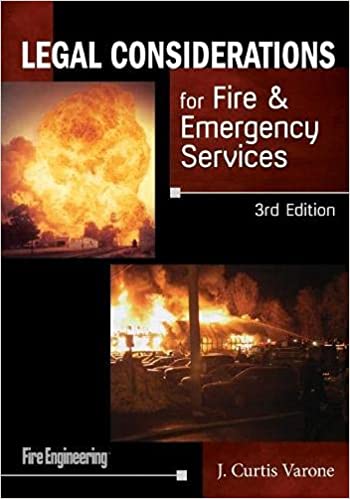 Ethical and Legal Issues for the Fire Service