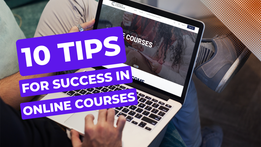 10 tips for success in online courses