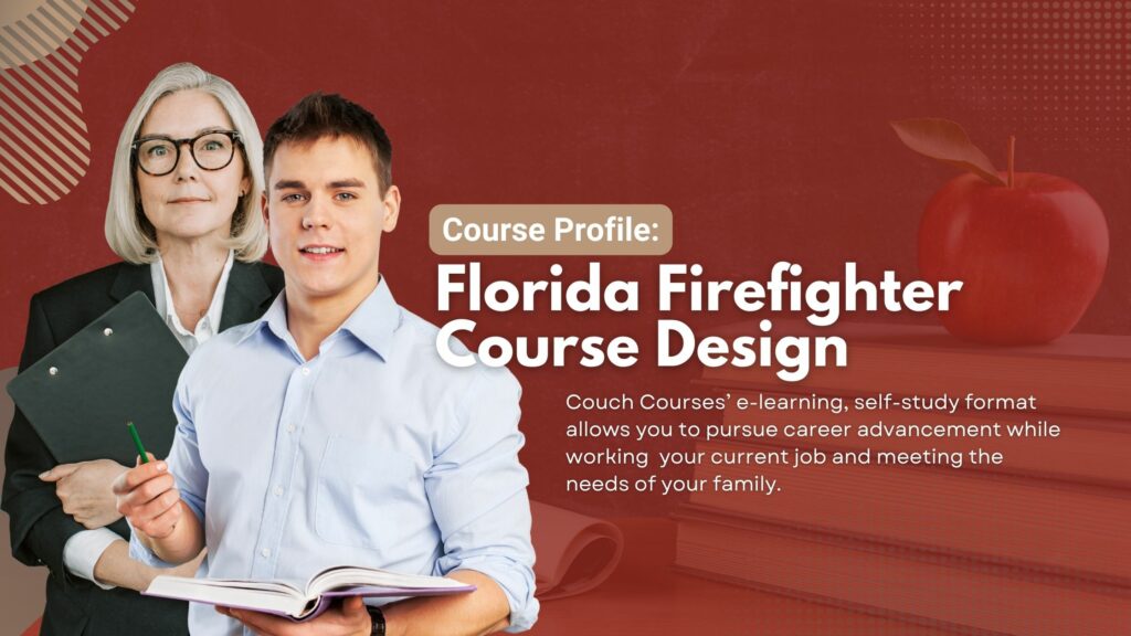 Online Class: Florida Firefighter Course Design by Couch Courses of Florida